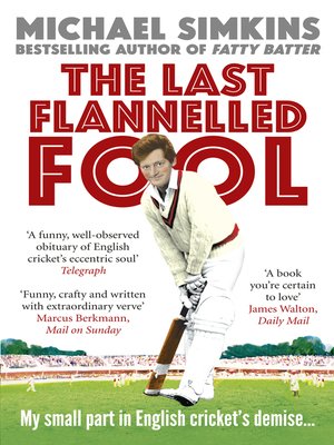 cover image of The Last Flannelled Fool